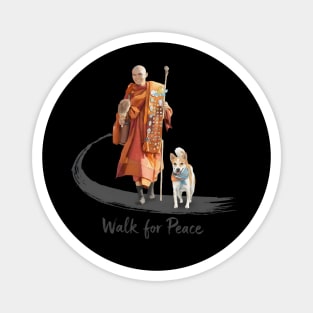 Walk for Peace Monks with Aloka Magnet